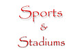 Sports and Stadiums